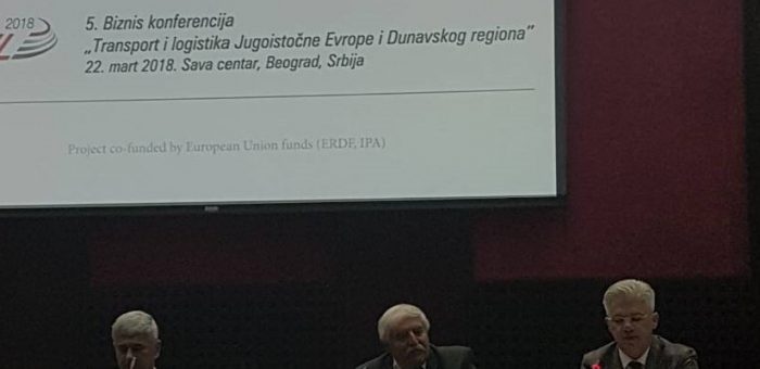 ODRŽANA PETA BIZNIS KONFERENCIJA „TRANSPORT I LOGISTIKA JUGOISTOČNE EVROPE I DUNAVSKOG REGIONA“